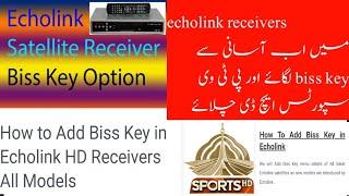 How to add biss key in echolink receivers |All models|