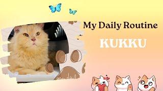 A DAY WITH KUKKU 