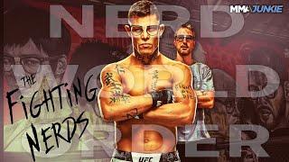 Nerd World Order: The Fighting Nerds and Their UFC Quest for 'Bully Payback Time'