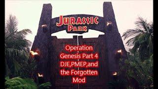 Jurassic Park Operation Genesis Part 4 DJE,PMEP,and the Forgotten Mod! (Read Description)