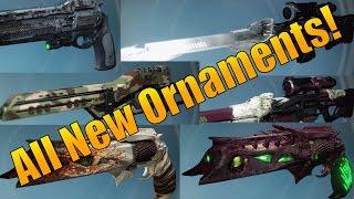 Destiny - All NEW EXOTIC Ornaments Coming With The Dawning Update!