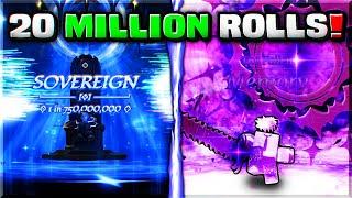 WHAT 20 MILLION ROLLS GOT ME IN SOL'S RNG...