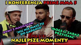 I KONFERENCJA PRIME MMA 5 - NAJLEPSZE MOMENTY (CZ.3/3)