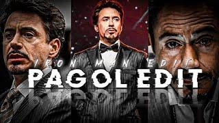 Pagol Ft. Iron Man Edit | Pagol X Iron Man Edit Status | Pagol Song Status