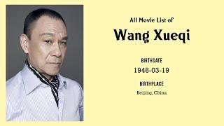 Wang Xueqi Movies list Wang Xueqi| Filmography of Wang Xueqi