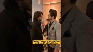 Danish Taimoor & Imran Ashraf at Green TV’s Sehri Night. #danishtaimoor #imranashraf