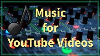 How to Find Copyright Free Music to Download Free for YouTube Videos