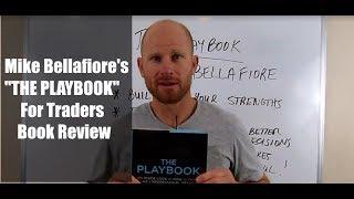 Mike Bellafiore's THE PLAYBOOK For Traders Book Review