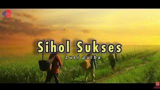 Lagu simalungun sihol sukses (lirik)