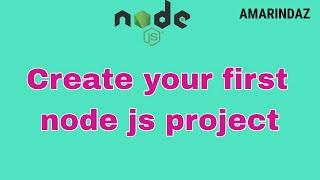 How to create node js project using npm