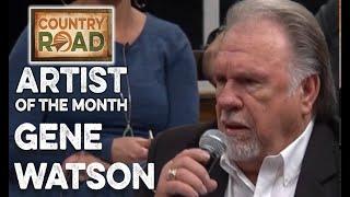 Artist of the Month  Gene Watson  "Old Roman Soldier"