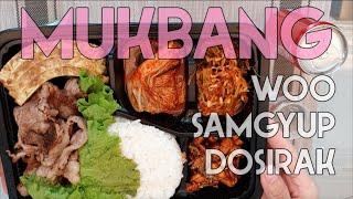 [Mukbang] Woo Samgyup Dosirak