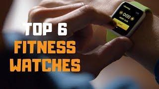 Best Fitness Watch in 2019 - Top 6 Fitness Watches Review