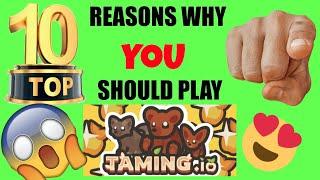 Top 10 reasons why YOU should play taming.io!