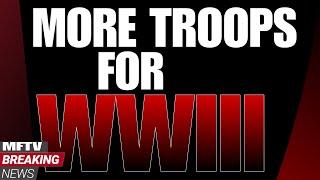 BREAKING: 40,000 TROOPS REQUESTED