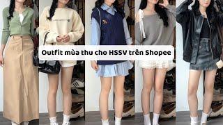 [Shopee Haul] Outfit mùa thu. Phối đồ mùa thu cho HSSV trên Shopee