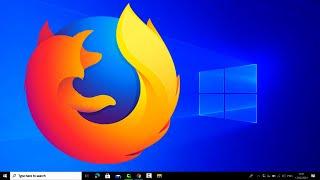 How to Install Firefox Browser on Windows 10