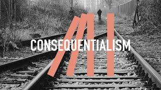 Consequentialism