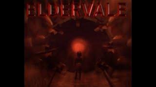 Weird Old School- Eldervale [Survival Horror]