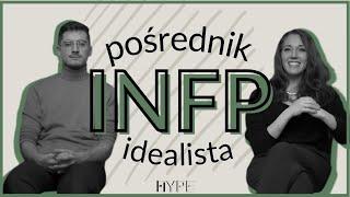 Osobowość INFP - Pośrednik/Idealista - MBTI