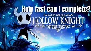 How fast can I complete Hollow Knight?