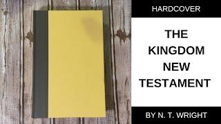 The Kingdom New Testament by N. T. Wright