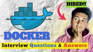 TOP Docker Interview Questions and Answers | DevOps Interview [2024]