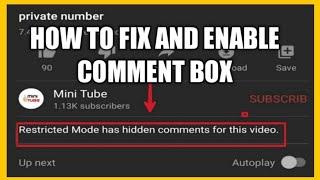 How To Remove Restricted Mode Has Hidden Comments For This Video On Youtube Videos | mini tube