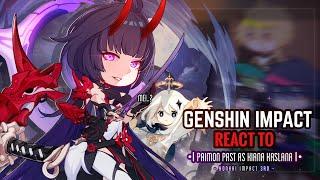 ️ Genshin Impact React to Kiana Kaslana As Paimon Past [Part 4] Life || Gacha Club || Hi3