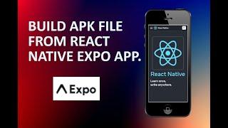 Build apk file from react native expo Note application.