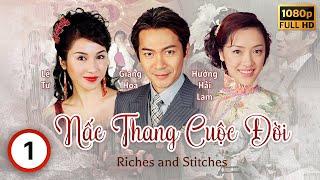 [LIVE] Phim TVB Nấc Thang Cuộc Đời (Riches and Stitches) 1/30 | Trần Hào, Giang Hoa, Lê Tư | 2005