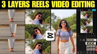 HOW TO MAKE 3 LAYERS REELS VIDEO EDITING || CAPCUT THREE LAYERS REELS | AISE AISE AISE VIRAL REELS