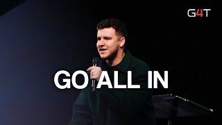 Go All In | Zack Parkhotyuk | G4T