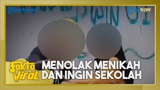 Pemeran Video Viral Parakan 01 Batal Nikah, Korban Menolak dan Menangis, Bilang Masih Mau Sekolah