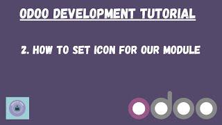 How to set image icon for our module in hindi | Odoo Tutorial in Hindi | Learnology Coding