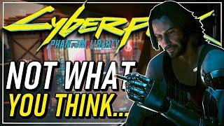 The Truth Behind Cyberpunk's New Ending... | Cyberpunk 2077 Phantom Liberty