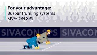 SIVACON 8PS - For your advantage