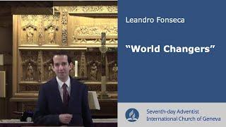 World Changers - With Leandro Fonseca