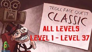 Troll Face Quest Classic Level 1 - Level 37 Gameplay Walkthrough