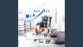 Good Morning (Original Mix)