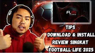 AKHIRNYA FOOTBALL LIFE 2025 RILIS  BEGINI CARA DOWNLOAD & INSTALLNYA! APAKAH WORTH IT?