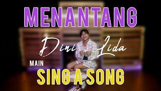 Menantang Dini Lida Main Sing a Song - Celebrithink