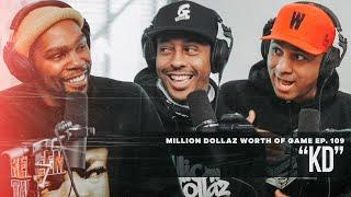 Kevin Durant: Million Dollaz Worth of Game Episode 109