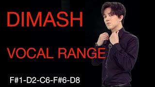 DIMASH Qudaibergen VOCAL RANGE (F#1-D8)