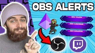 How To EASILY Set Up Twitch ALERTS In OBS Studio (in under 5 minutes)