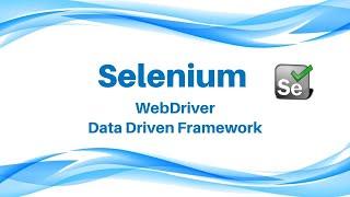 Selenium WebDriver Data Driven Framework