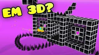 Geometry Dash... EM 3D?