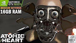 Atomic Heart - Combat I GTX 1650 ti + i5 10th GEN + 16GB RAM I MEDUIM SETTING I Benchmark Video