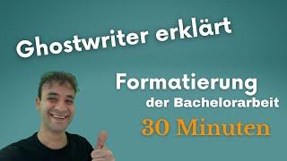 Formatierung der Bachelorarbeit in 30 Minuten (komplettes Tutorial)