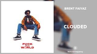 Brent Faiyaz - Clouded (432Hz)